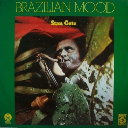  Stan Getz ‎– Brazilian Mood /PGP